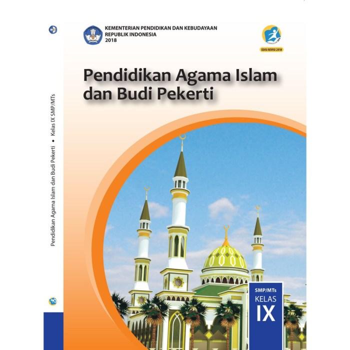 Pendidikan Agama Islam dan Budi Pekerti: Membentuk Karakter Mulia 2 116a25c594c0c5c