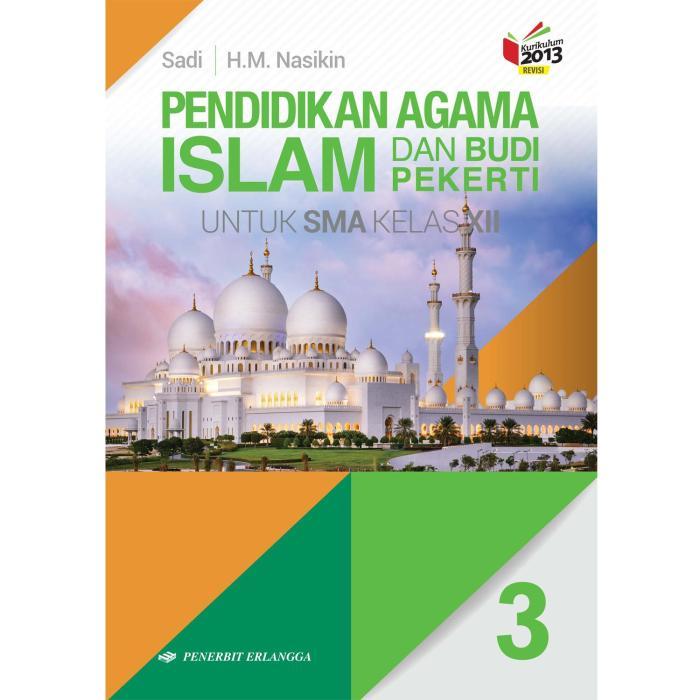 Buku Pendidikan Agama Islam dan Budi Pekerti: Membentuk Generasi Bermoral 2 116a25c5f95b295