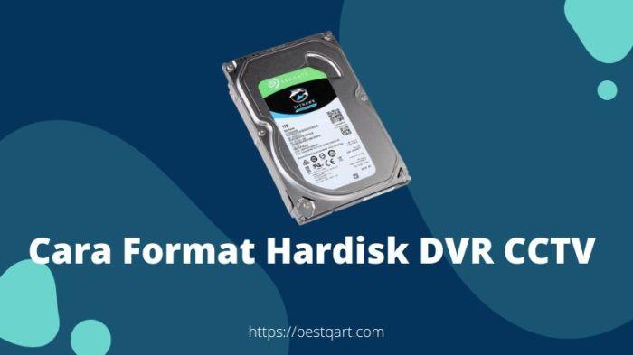 Cara Cek Hardisk CCTV: Panduan Lengkap untuk Kesehatan dan Performa 3 116a25c8eb88d5e