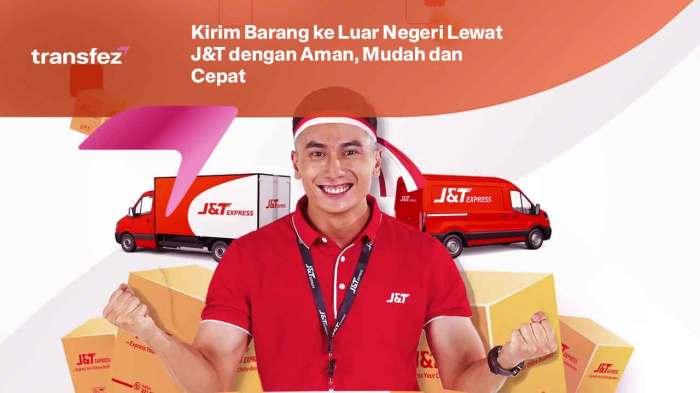 Cara Kirim Barang ke Luar Negeri Lewat J&T: Panduan Lengkap 1 116a25c9bc2e2ed