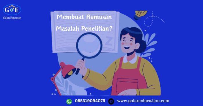 Cara Menentukan Masalah dalam Penelitian Panduan Lengkap dan Efektif 1 116a25ca5e5655e