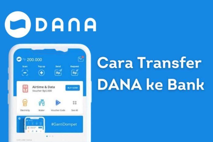 Cara Mudah Transfer Rekening ke DANA 1 116a25cc98c3ab2